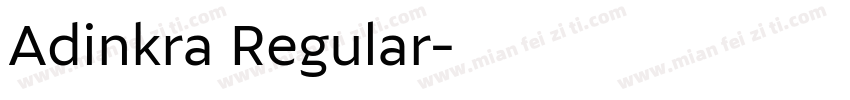 Adinkra Regular字体转换